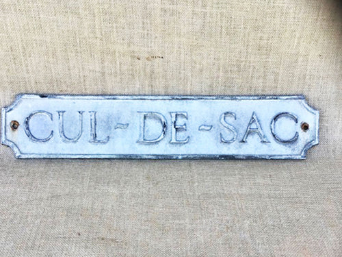 ‘Cul-De-Sac’ sign